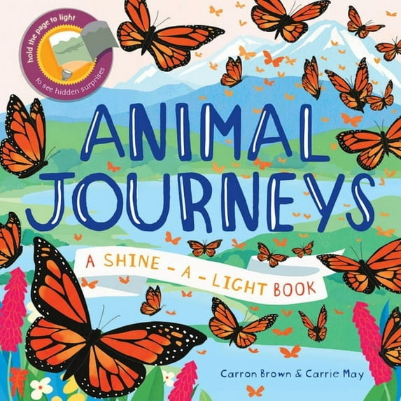 Shine-A-Light Animal Journeys, (Hardcover)