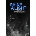 thumbnail image 1 of Shine A Light, (Paperback), 1 of 1