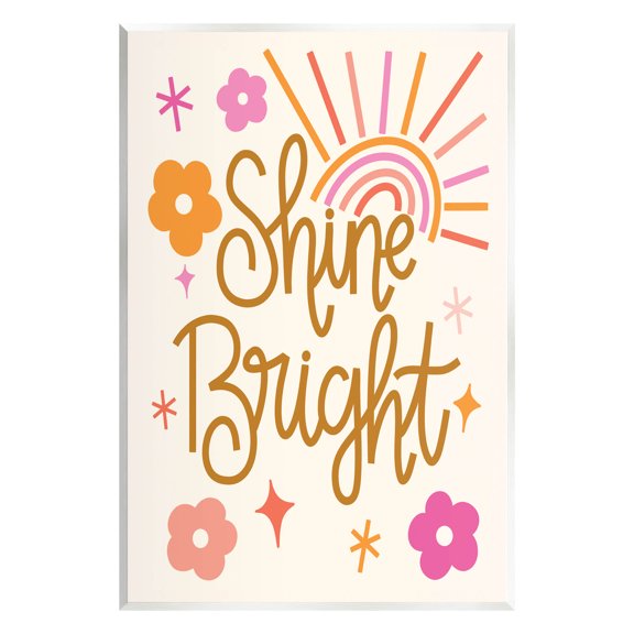 Shine Bright Floral Phrase Inspirational Graphic Art Unframed Art Print Wall Art