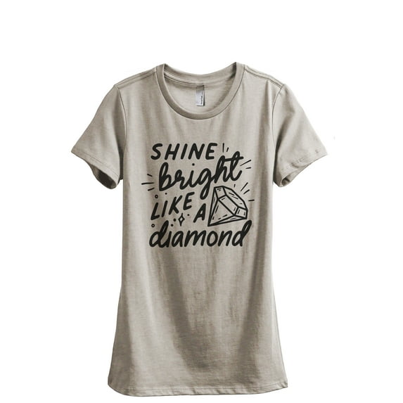 Shine Bright Like A Diamond Women's Fashion Relaxed T-Shirt Tee Heather Tan X-Large