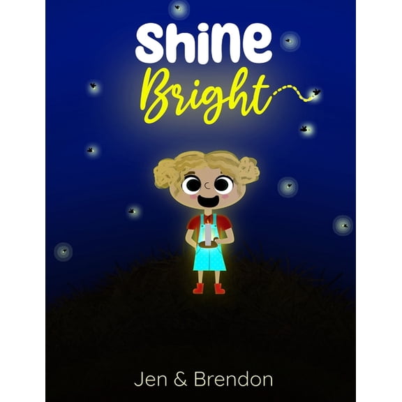 Shine Bright, (Paperback)