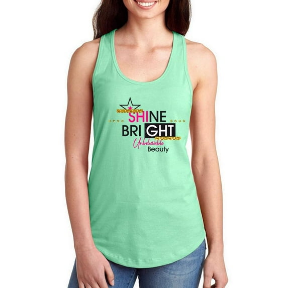 Shine Bright Unbelievable Racerback Tank Women -Image by Shutterstock, Female Small