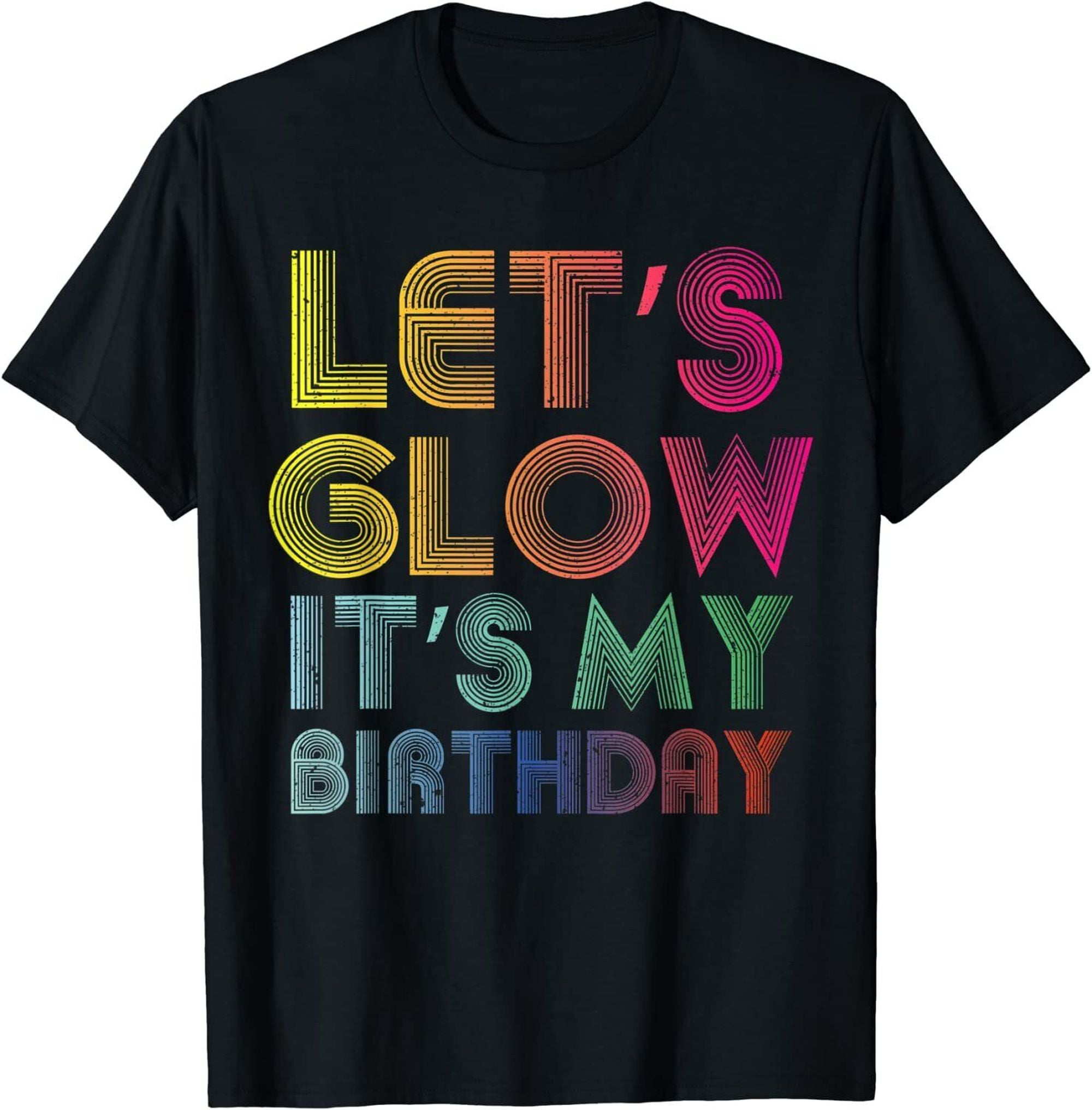 Shine Bright on Your Birthday with a Hilarious Glow Party T-Shirt ...