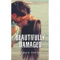 thumbnail image 1 of Shine Design: Beautifully Damaged (Paperback), 1 of 1