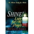 thumbnail image 1 of Pre-Owned Shine! Light for All People (Paperback) 1426716273 9781426716270, 1 of 1