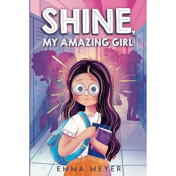 Pre-Owned Shine, My Amazing Girl: Inspiring Stories That Help Build Confidence And Self-Esteem, 9788367973113, 8367973119, Paperback,