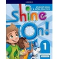 thumbnail image 1 of Shine On!: Level 1: Student Book With Extra Practice, 1 of 1