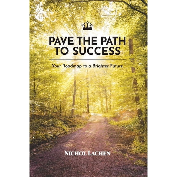Shine On!: Pave the Path to Success (Paperback)
