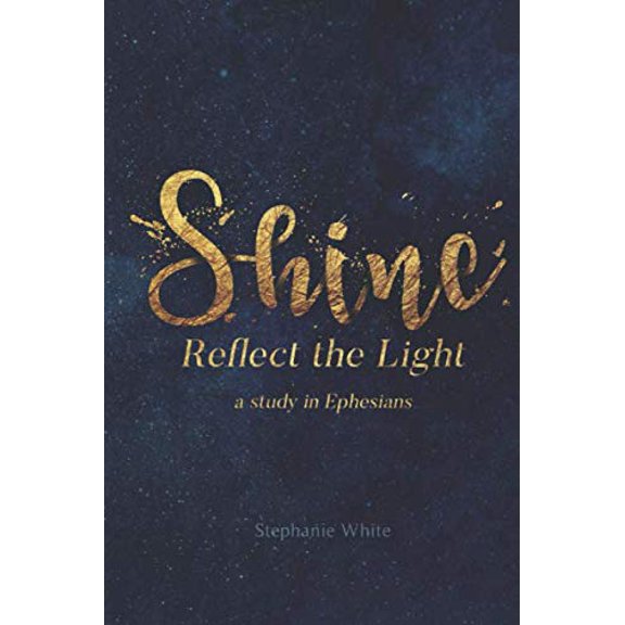 Pre-Owned Shine: Reflect the Light (Paperback) 0999763210 9780999763216