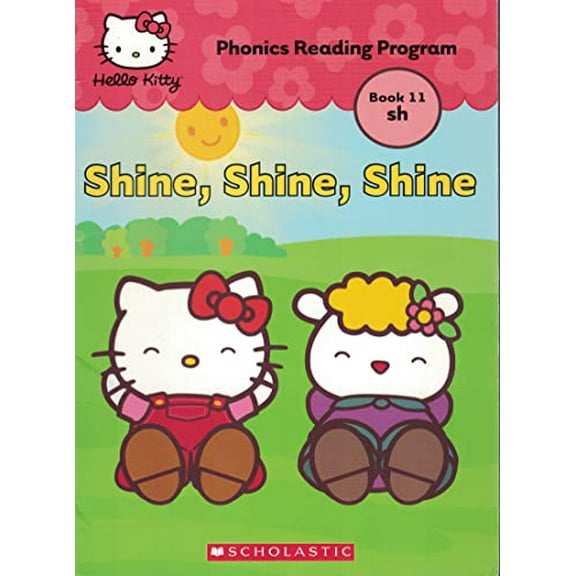 Pre-Owned Shine, Shine, Shine (Hello Kitty Phonics Reading Program Book 10 sh), by Quinlan B Lee, (Paperback), English