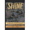 thumbnail image 1 of Shine When Broken: 52 Weekly Devotionals (Paperback), 1 of 1