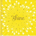 thumbnail image 1 of Pre-Owned Shine (Hardcover) 193829825X 9781938298257, 1 of 1