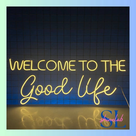 Shinelab Welcome To The Good Life Neon Sign, Custom Quote Wall Art Light, Text Home Wall Decor 01503
