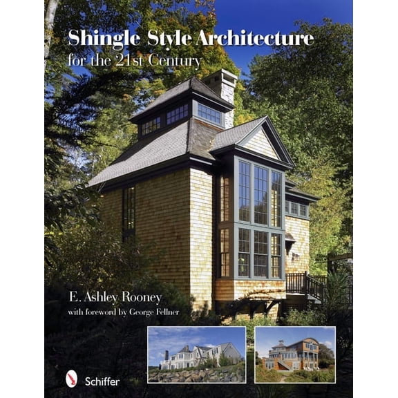 Shingle Style Architecture for the 21st Century (Hardcover)