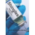 thumbnail image 1 of Shingles: Coping, Support, And Living Well, (Paperback), 1 of 1