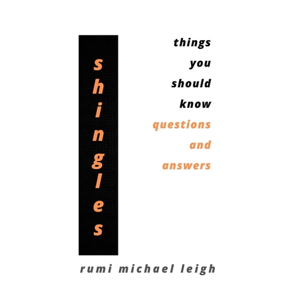 Shingles: Things You Should Know (Questions and Answers), (Paperback)
