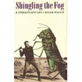 thumbnail image 1 of Pre-Owned Shingling the Fog and Other Plains Lies (Paperback) 0803297009 9780803297005, 1 of 1