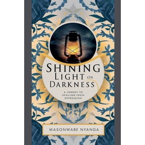 Shining Light on Darkness, (Paperback)