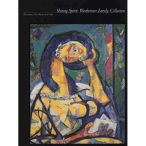 Pre-Owned Shining Spirit: Westheimer Family Collection (Paperback 9780911919073) by Alison B Amick, Linda Chase, Dr. Susan P Casteras