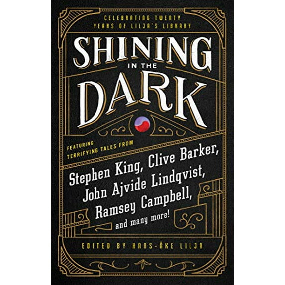 Pre-Owned Shining in the Dark: Celebrating 20 Years of Lilja's Library Paperback