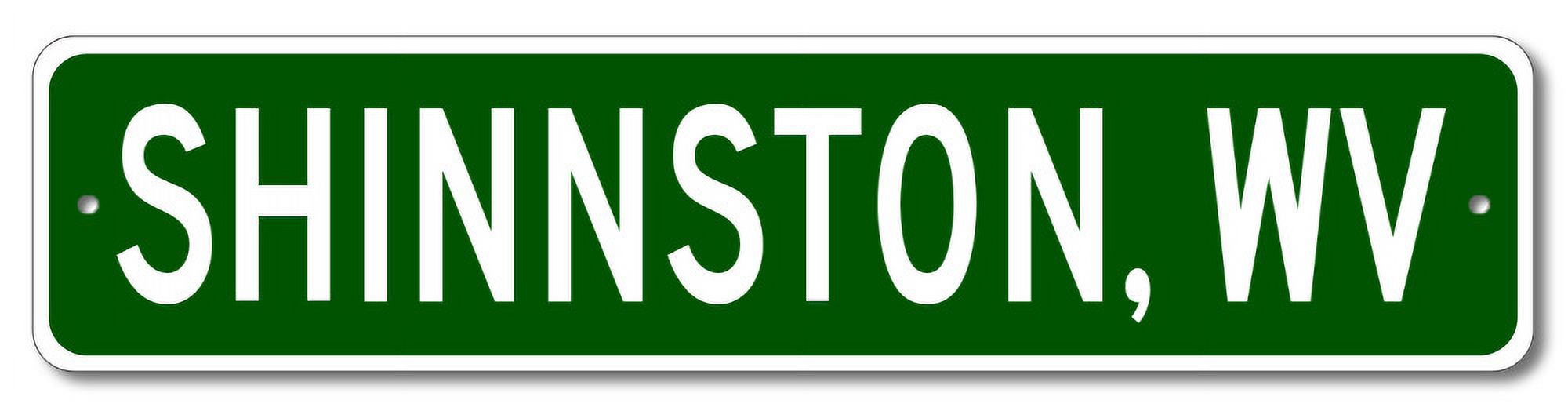 Shinnston West Virginia Metal Wall Decor City Limit Sign SIZE 4 x 16 Inches