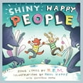 thumbnail image 1 of Pre-Owned Shiny Happy People: A Children's Picture Book (Hardcover) 1617758515 9781617758515, 1 of 1