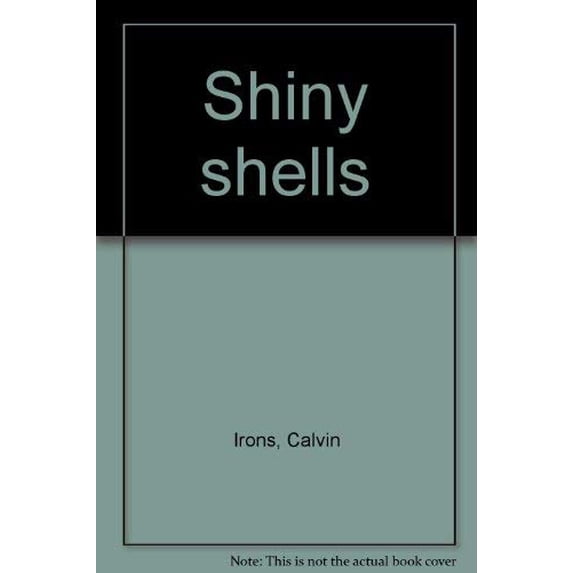 Pre-Owned Shiny shells Paperback