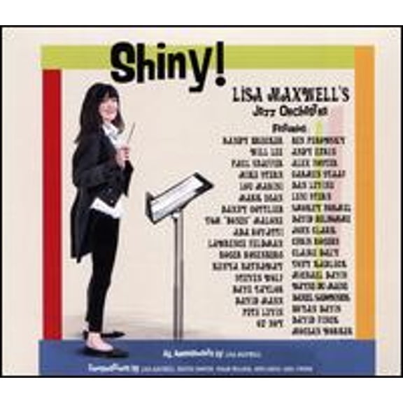 Pre-Owned Shiny! (CD 0680140559004) by Lisa Maxwell's Jazz Orchestra
