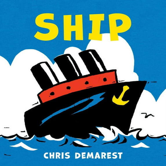 Ship (Board Book) (Board Book)