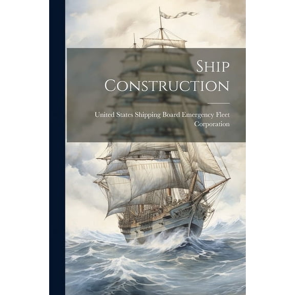 Ship Construction (Paperback)
