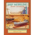 thumbnail image 1 of Ship Modeling from Scratch: Tips and Techniques for Building Without Kits (Hardcover), 1 of 3