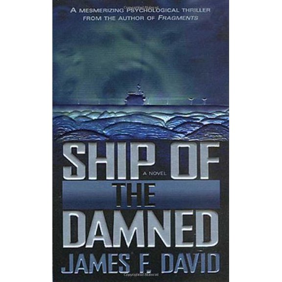 Pre-Owned Ship of the Damned (Unknown) 0812576462 9780812576467