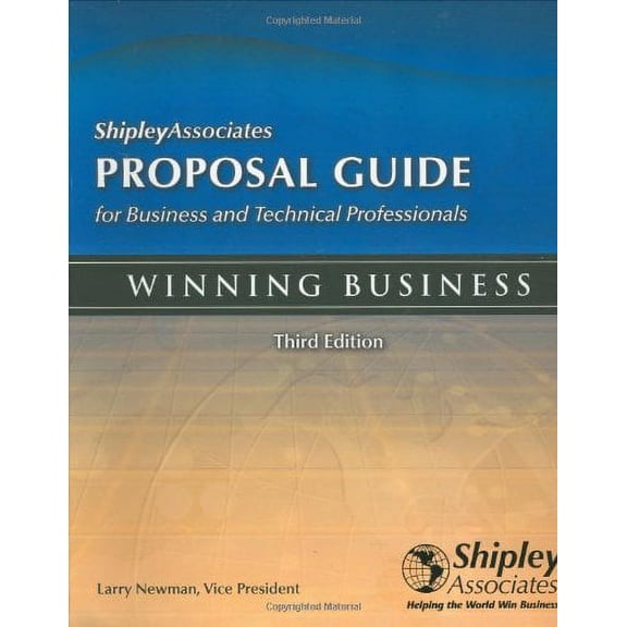 Pre-Owned Shipley Proposal Guide (Unknown) 0971424411 9780971424418