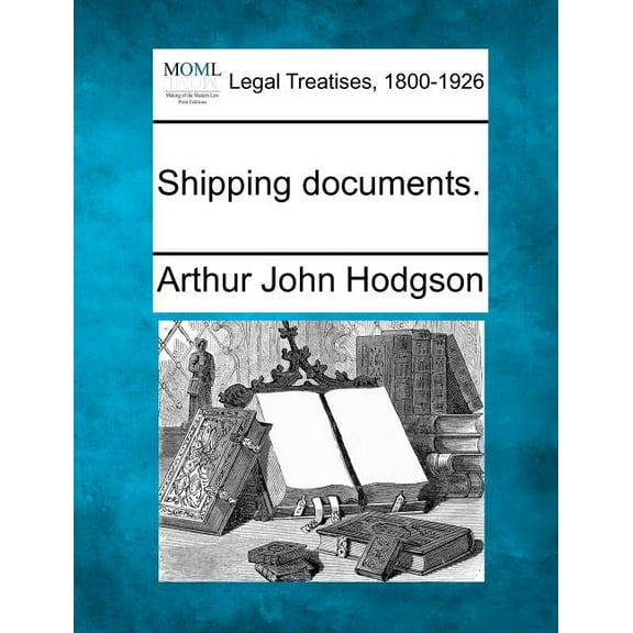 Shipping Documents. (Paperback)