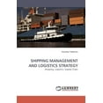 thumbnail image 1 of Shipping Management and Logistics Strategy (Paperback), 1 of 1