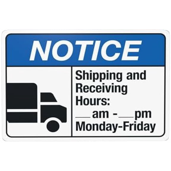 Shipping And Receiving Hours Am - Pm Monday-Friday Metal Warning Sign, Caution Security Poster for Road Street Home Business Wall Decor Safety Tin Signs 8 x 12 Inches