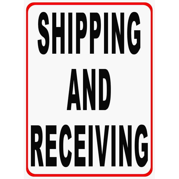 Shipping and Receiving Sign
