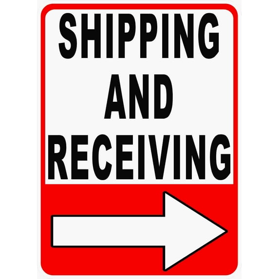 Shipping and Receiving Sign