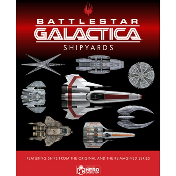 Pre-Owned The Ships of Battlestar Galactica (Hardcover)