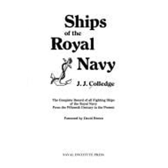 Pre-Owned Ships of the Royal Navy (Hardcover) 087021652X 9780870216527