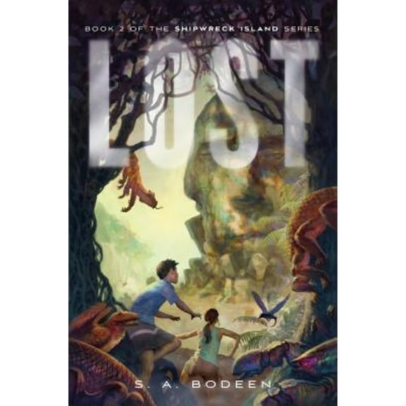 Pre-Owned Lost: Book 2 of the Shipwreck Island Series (Hardcover) 1250027799 9781250027795