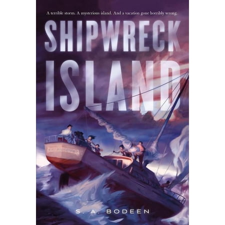 Shipwreck Island: 1, by S A Bodeen, (Paperback), English