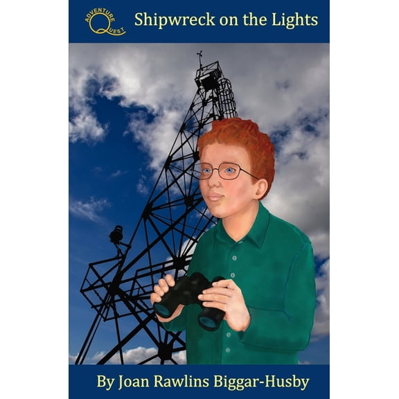 Adventure Quest Shipwreck on the Lights, Book 3, (Paperback)