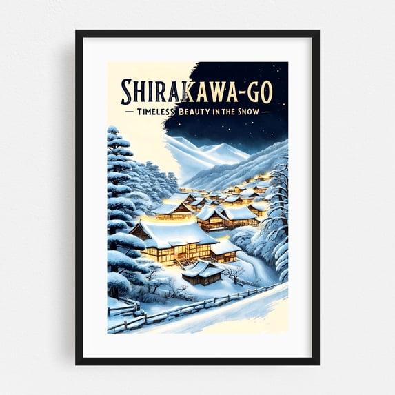Shirakawa-go Winter Poster: Timeless Beauty in Snow - Ogimachi Gifu Japan Illustration Winter Snow Travel Poster Scenic Architecture Night Sky Rural Black Framed Wall Art Print 20 x 30 inches