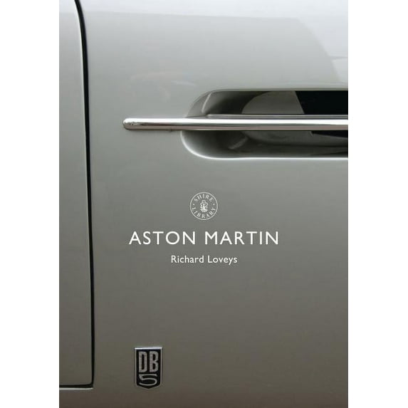 Shire Library: Aston Martin (Series #819) (Paperback)