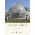 thumbnail image 1 of Shire Library: Glasshouses (Paperback), 1 of 3