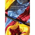 thumbnail image 1 of Shire Library: Horse Racing in Britain and Ireland (Paperback), 1 of 1