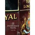 thumbnail image 1 of Shire Library: Stagecoach Travel (Paperback), 1 of 1