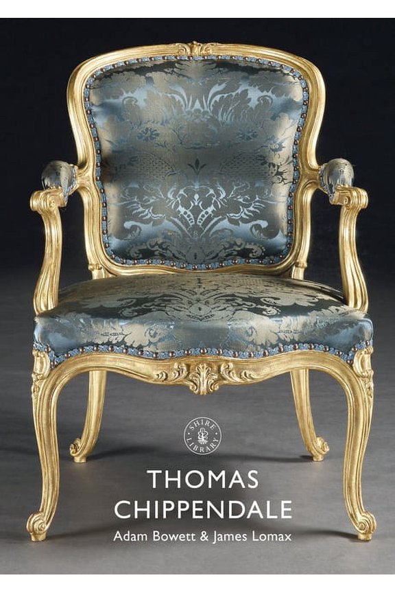 Shire Library: Thomas Chippendale (Paperback)