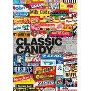 Shire Library USA: Classic Candy : America’s Favorite Sweets, 1950–80 (Paperback)